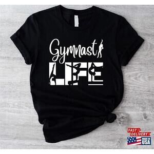 Gymnastics Life Tshirt 2023 National Day Shirt Gift For Lovers Unisex